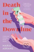 Kniha: Death in the Downline (Maria Abrams). Quirk Books, 2025