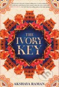 Kniha: The Ivory Key Signed Edition (Akshaya Raman). Clarion Books, 2022
