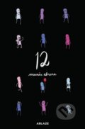 Kniha: Manix Abrera's 12 (Manix Abrera). Ablaze, 2022