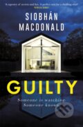 Kniha: Guilty (Siobhan Macdonald). Constable, 2021