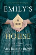 Kniha: Emily's House (Amy Belding Brown). , 2021