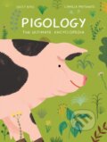 Kniha: Pigology (Daisy Bird). Princeton Architectural Press, 2021
