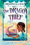 Kniha: The Dragon Thief (Geneva B. a Zetta Elliott). Ballantine, 2021