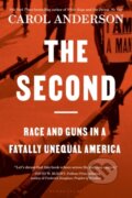 Kniha: The Second (Carol Anderson). Bloomsbury, 2022