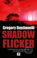 Kniha: Shadow Flicker (Gregory Bastianelli). , 2022