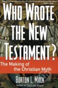 Kniha: Who Wrote the New Testament? (Mack L Burton). HarperOne, 2023