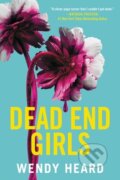 Kniha: Dead End Girls (Wendy Heard). , 2023