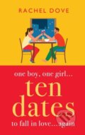 Kniha: Ten Dates (Rachel Dove). , 2023