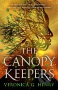 Kniha: The Canopy Keepers (Veronica G. Henry). , 2024