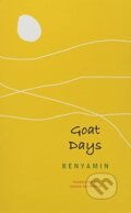 Kniha: Goat Days (Benyamin Benyamin). Seagull Books London Ltd, 2021