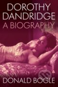 Kniha: Dorothy Dandridge (Bogle Donald). Amistad, 2021