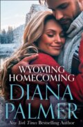 Kniha: Wyoming Homecoming (Diana Palmer). Mills & Boon, 2022