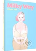 Kniha: Milky Way (Miguel Vila). Fantagraphics, 2023