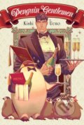 Kniha: Penguin Gentlemen (Bianca Pistillo, Julie Goniwich a Kishi Ueno). Yen Press, 2021