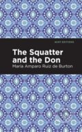 Kniha: The Squatter and the Don (Mara Amparo Ruiz de Burton). , 2021