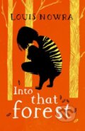 Kniha: Rollercoasters: Into That Forest (Louis Nowra). Oxford University Press, 2021