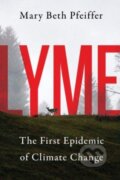 Kniha: Lyme (Mary Beth Pfeiffer). Island Press, 2022