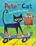 Kniha: Pete the Cat and the New Guy (James Dean a Kimberly Dean)