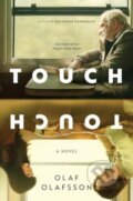 Kniha: Touch [Movie Tie-in] (Olafsson Olaf). Ecco, 2024
