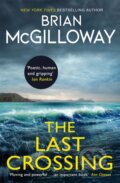 Kniha: The Last Crossing (Brian Mcgilloway). Constable, 2021