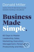 Kniha: Business Made Simple (Donald Miller). HarperCollins, 2021
