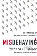 Misbehaving - Richard H. Thaler, Allen Lane, 2015