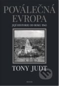 Poválečná Evropa - Tony Judt, 2017