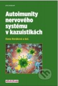 Autoimunity nervového systému v kazuistikách - Dana Horáková, 2017