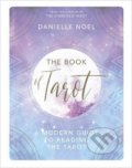 The Book of Tarot - Danielle Noel, Penguin Books, 2017