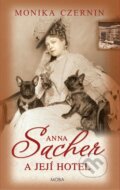E-kniha: Anna Sacher a její hotel (Monika Czernin), 2017