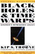 Black Holes and Time Warps - Kip S. Thorne, W. W. Norton & Company, 1995