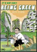 Kniha: Its Not Easy Being Green (Ken Yeang)