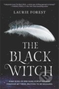 Kniha: The Black Witch (Forest Laurie). Mills & Boon, 2020