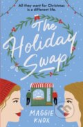 Kniha: The Holiday Swap (Maggie Knox). Hodder Paperback, 2021
