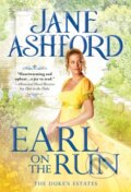 Kniha: Earl on the Run (Jane Ashford). Sourcebooks Casablanca, 2022