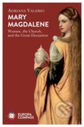 Kniha: Mary Magdalene (Adriana Valerio). , 2021