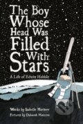 Kniha: The Boy Whose Head Was Filled with Stars (Isabelle Marinov). Enchanted Lion, 2021