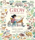 Kniha: Grow: Secrets of Our DNA (Nicola Davies). Walker books, 2021