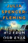 Kniha: Hid from Our Eyes (Julia Spencer-Fleming). Minotaur Books, 2021