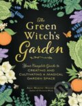 Kniha: The Green Witch's Garden (Arin Murphy-Hiscock). Adams Media, 2022