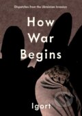 Kniha: How War Begins (Igort). Fantagraphics, 2024
