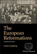 Kniha: The European Reformations (Carter Lindberg). Wiley-Blackwell, 2021