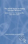 Kniha: The Inside Scoop on Eating Disorder Recovery (Colleen Reichmann a Jennifer Rollin). Routledge, 2021