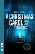 Kniha: A Christmas Carol – A Ghost Story (Charles Dickens). Nick Hern Books, 2021