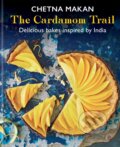Kniha: The Cardamom Trail (Chetna Makan). Mitchell Beazley, 2021