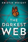 Kniha: The Darkest Web (Kristin Wright). Thomas & Mercer, 2022