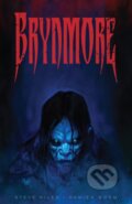 Kniha: Brynmore (Damien Worm a Steve Niles). Idea & Design Works, 2024