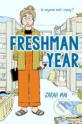 Kniha: Freshman Year (A Graphic Novel) (Sarah Mai). , 2024
