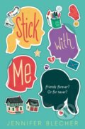Kniha: Stick With Me (Jennifer Blecher). Greenwillow Books, 2021