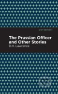 Kniha: The Prussian Officer and Other Stories (D. H. Lawrence). , 2021